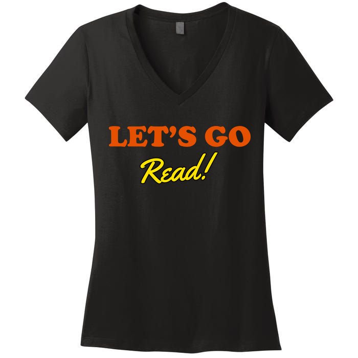 Lets Go Read Book Lover Women's V-Neck T-Shirt