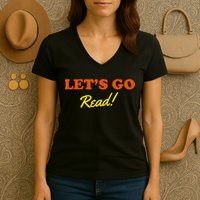 Lets Go Read Book Lover Women's V-Neck T-Shirt
