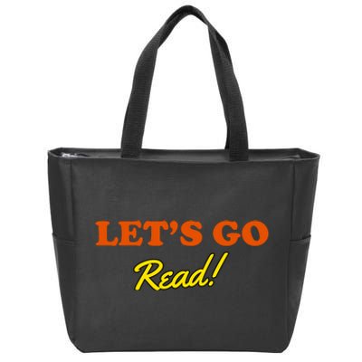 Lets Go Read Book Lover Zip Tote Bag