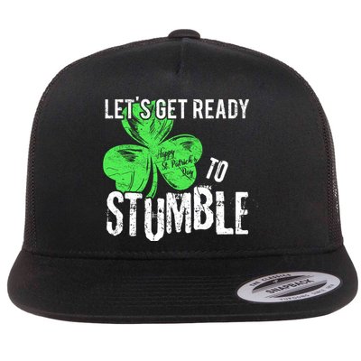 Lets Get Ready To Stumble Funny Saint St Patricks Day HOODIE Flat Bill Trucker Hat
