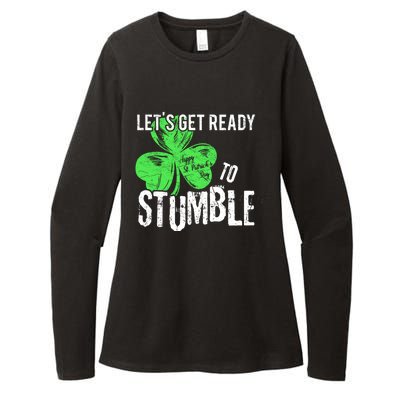 Lets Get Ready To Stumble Funny Saint St Patricks Day Gift Womens CVC Long Sleeve Shirt