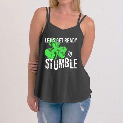 Lets Get Ready To Stumble Funny Saint St Patricks Day Gift Women's Strappy Tank