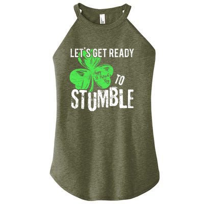 Lets Get Ready To Stumble Funny Saint St Patricks Day Gift Women's Perfect Tri Rocker Tank