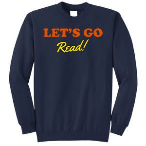 Lets Go Read Distress Book Club Tall Sweatshirt