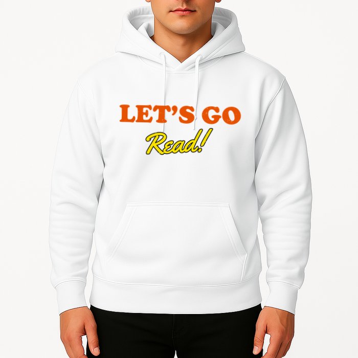 Lets Go Read Distress Book Club Hoodie