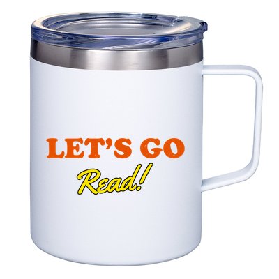 Lets Go Read Distress Book Club 12oz Stainless Steel Coffee Mug