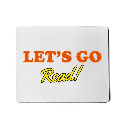Lets Go Read Distress Book Club Mousepad