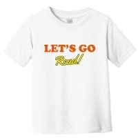 Lets Go Read Distress Book Club Toddler T-Shirt