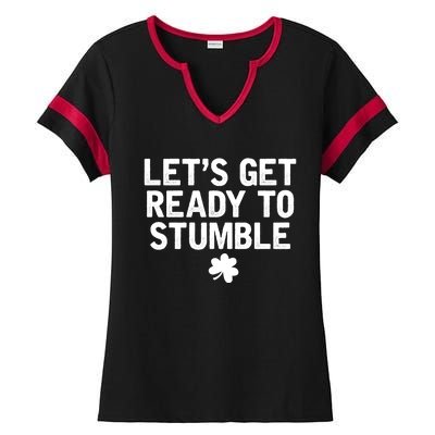 Let's Get Ready To Stumble Funny St Patrick's Day Ladies Halftime Notch Neck Tee