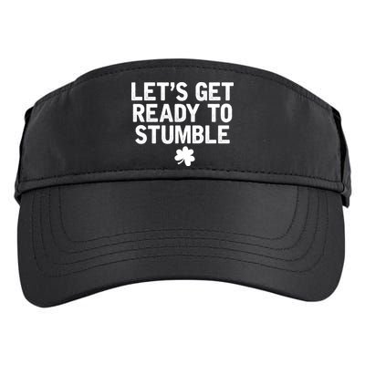 Let's Get Ready To Stumble Funny St Patrick's Day Adult Drive Performance Visor