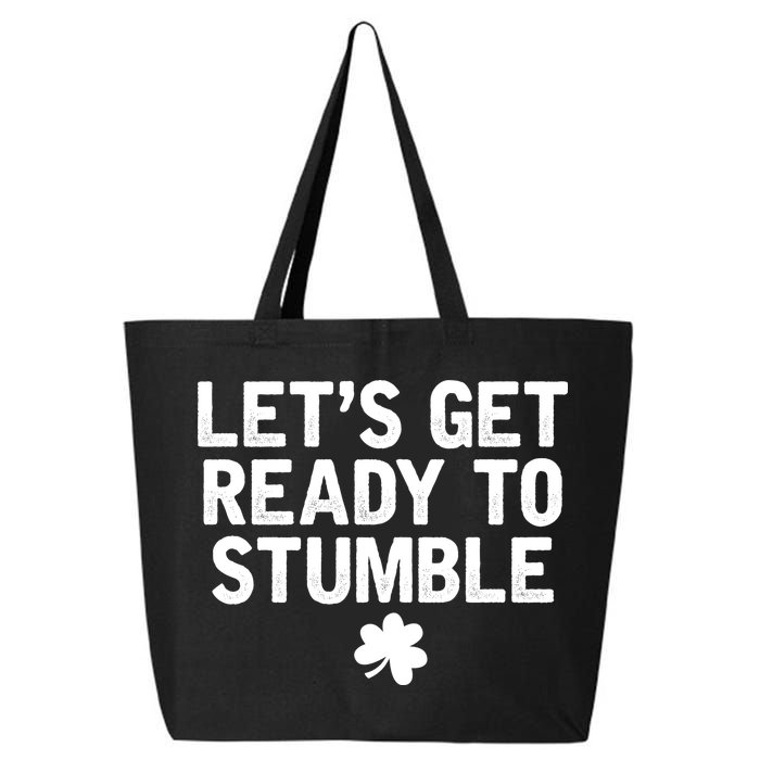 Let's Get Ready To Stumble Funny St Patrick's Day 25L Jumbo Tote