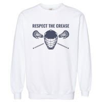 Lacrosse Goalie Respect The Crease Lax Garment-Dyed Sweatshirt