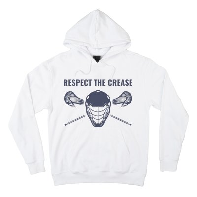 Lacrosse Goalie Respect The Crease Lax Hoodie