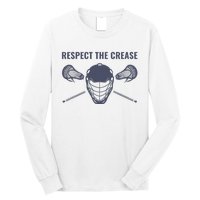 Lacrosse Goalie Respect The Crease Lax Long Sleeve Shirt