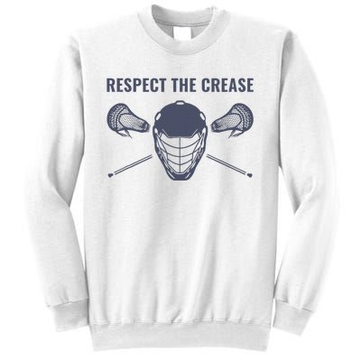 Lacrosse Goalie Respect The Crease Lax Sweatshirt