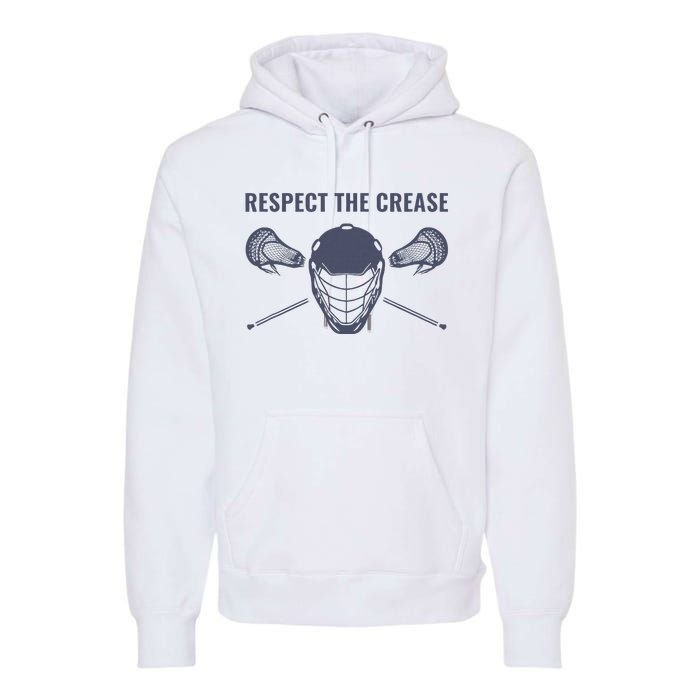 Lacrosse Goalie Respect The Crease Lax Premium Hoodie