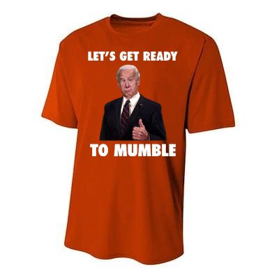 Lets Get Ready To Mumble Joe Biden Funny Performance Sprint T-Shirt