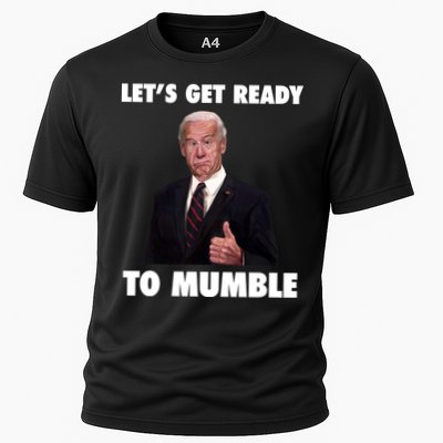 Lets Get Ready To Mumble Joe Biden Funny Performance Shirt