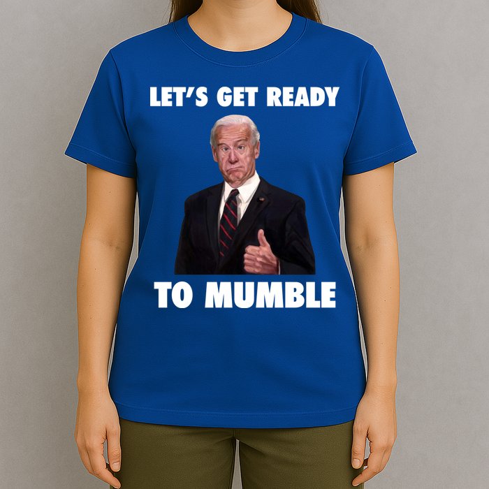 Lets Get Ready To Mumble Joe Biden Funny T-Shirt