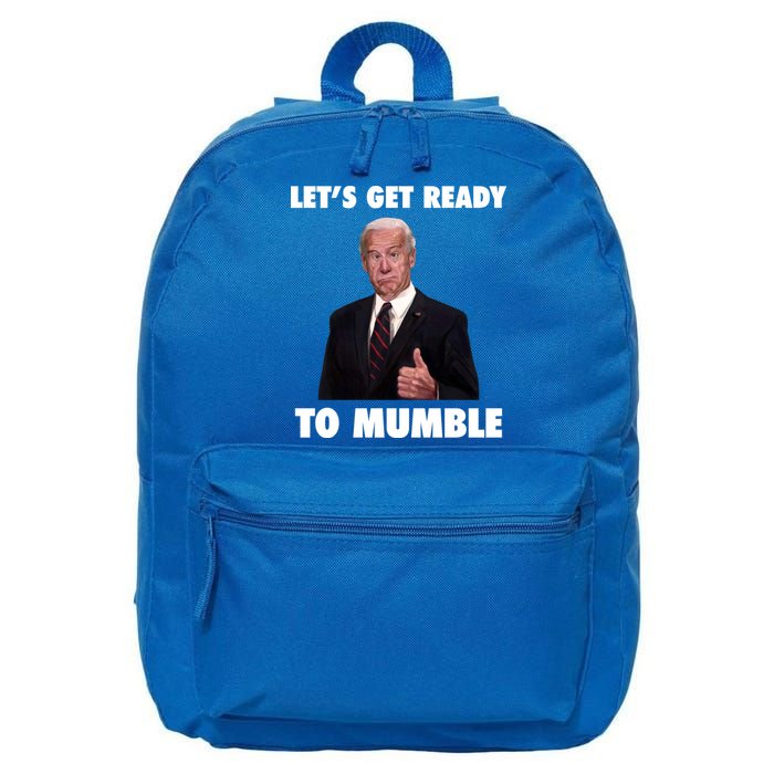 Lets Get Ready To Mumble Joe Biden Funny 16 in Basic Backpack