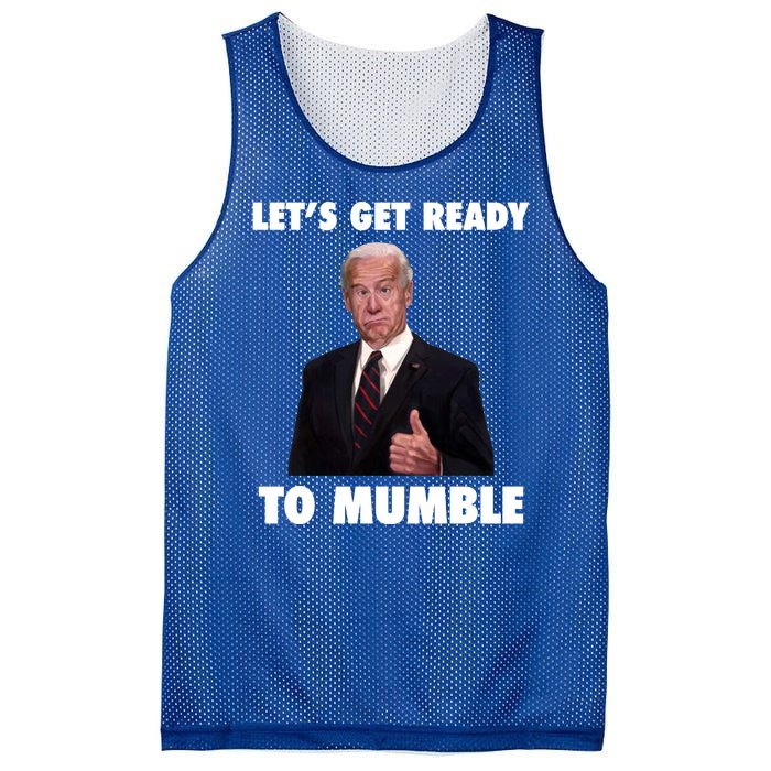 Lets Get Ready To Mumble Joe Biden Funny Mesh Reversible Basketball Jersey Tank