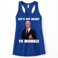 Lets Get Ready To Mumble Joe Biden Funny Womens Tank Top