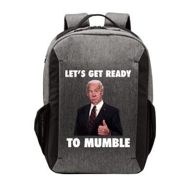 Lets Get Ready To Mumble Joe Biden Funny Vector Backpack