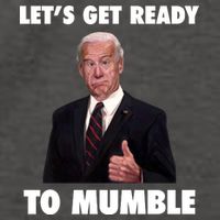 Lets Get Ready To Mumble Joe Biden Funny Vector Backpack