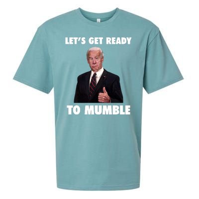 Lets Get Ready To Mumble Joe Biden Funny Sueded Cloud Jersey T-Shirt