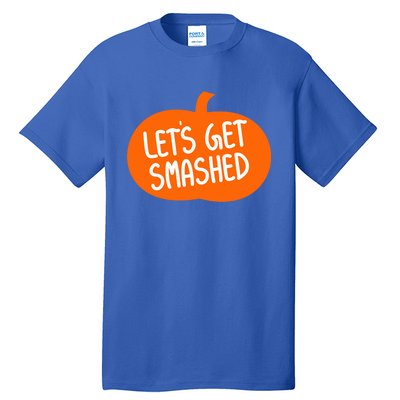 LetS Get Smashed Funny Pumpkins Cute Gift Tall T-Shirt