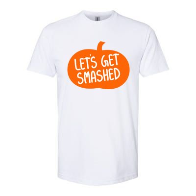 LetS Get Smashed Funny Pumpkins Cute Gift Softstyle CVC T-Shirt