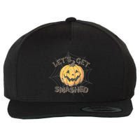 Lets Get Smashed Halloween Pumpkin Spooky Vibes Autumn Cute Gift Wool Snapback Cap