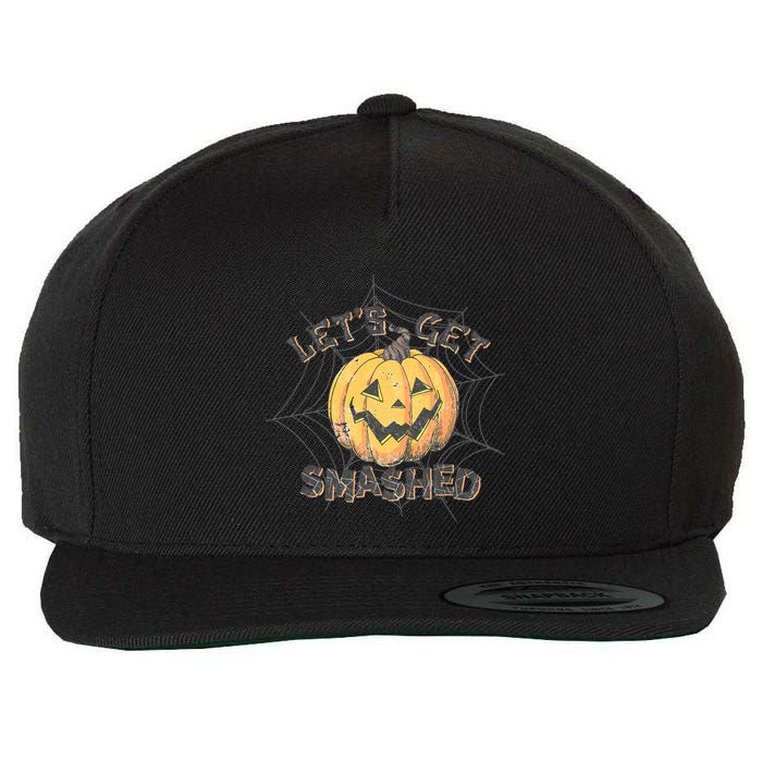 Lets Get Smashed Halloween Pumpkin Spooky Vibes Autumn Cute Gift Wool Snapback Cap