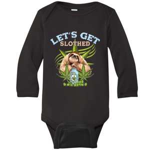 LetS Get Slothed Funny Weed Smoking Cannabis Marijuana 420 Baby Long Sleeve Bodysuit