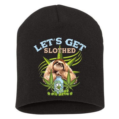 LetS Get Slothed Funny Weed Smoking Cannabis Marijuana 420 Short Acrylic Beanie