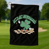 Let's Get Shamrocked Golf Towel