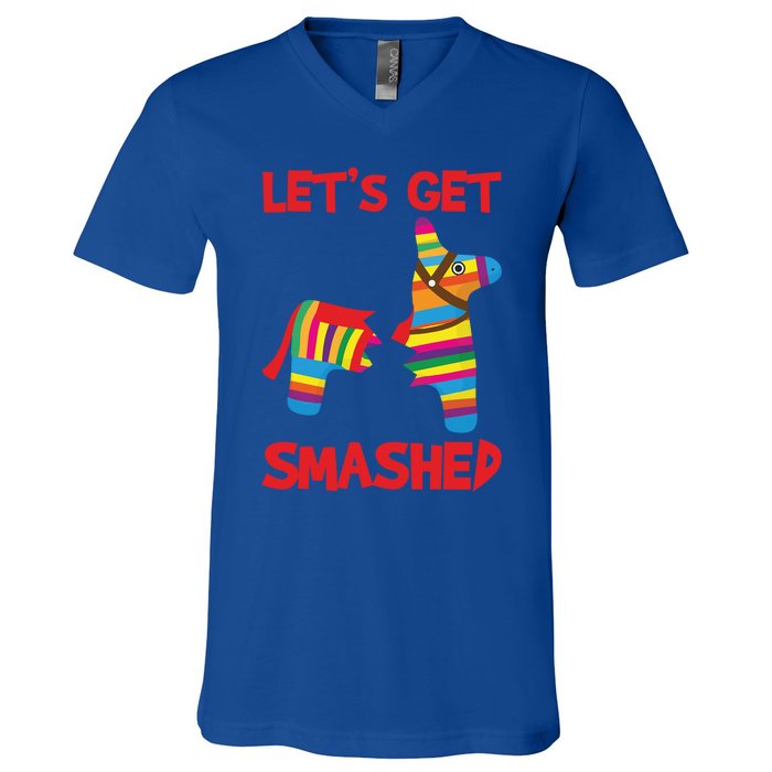 LetS Get Smashed Broken Pinata Funny Cinco De Mayo Humor Gift V-Neck T-Shirt