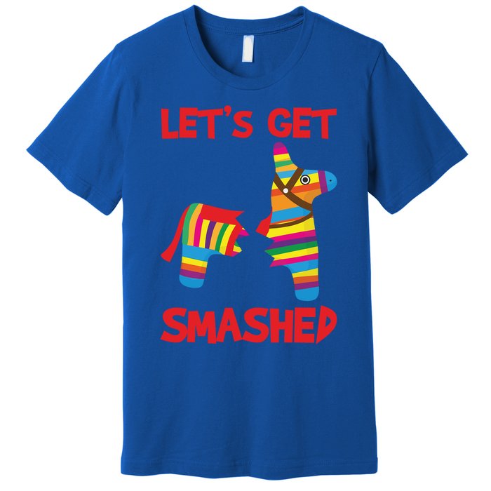 LetS Get Smashed Broken Pinata Funny Cinco De Mayo Humor Gift Premium T-Shirt