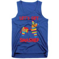 LetS Get Smashed Broken Pinata Funny Cinco De Mayo Humor Gift Tank Top