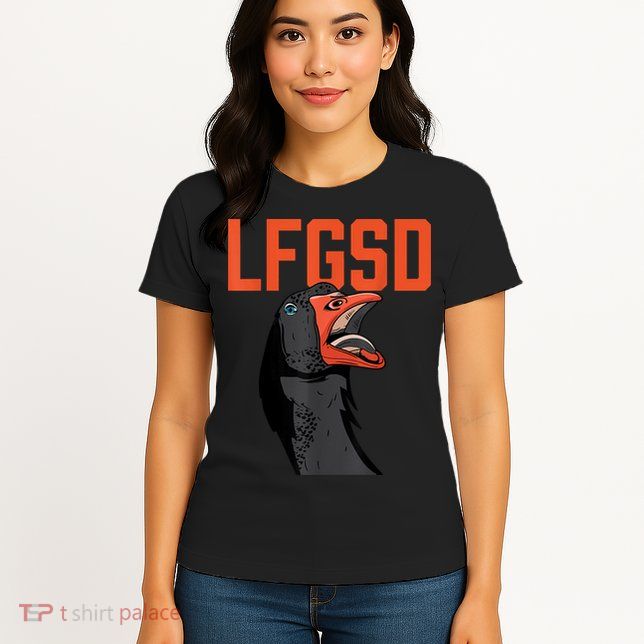 Let's Go San Diego Rally Goose LFGSD Womens T-Shirt