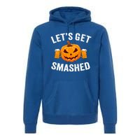 LetS Get Smashed Halloween Gift Funny Halloween Ing Gift Premium Hoodie