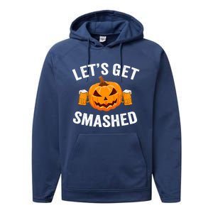 LetS Get Smashed Halloween Gift Funny Halloween Ing Gift Performance Fleece Hoodie