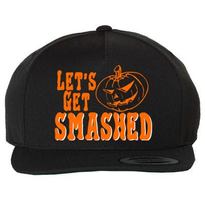 LetS Get Smashed Halloween Meaningful Gift Wool Snapback Cap