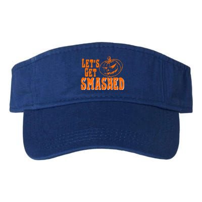 LetS Get Smashed Halloween Meaningful Gift Valucap Bio-Washed Visor