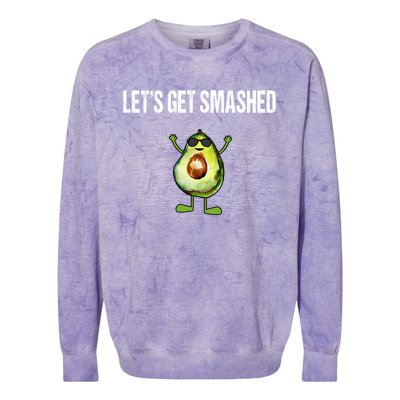 LetS Get Smashed Funny Avocado Guacamole Keto Meaningful Gift Colorblast Crewneck Sweatshirt