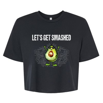 LetS Get Smashed Funny Avocado Guacamole Keto Meaningful Gift Bella+Canvas Jersey Crop Tee