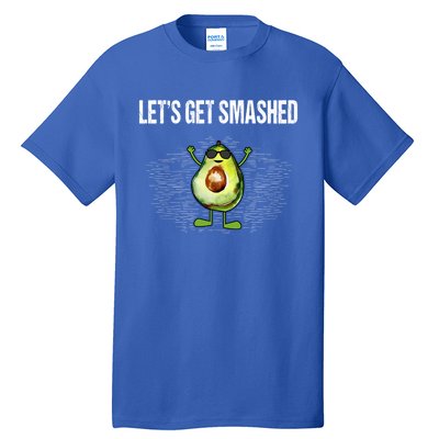 LetS Get Smashed Funny Avocado Guacamole Keto Meaningful Gift Tall T-Shirt