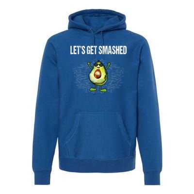 LetS Get Smashed Funny Avocado Guacamole Keto Meaningful Gift Premium Hoodie