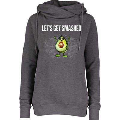 LetS Get Smashed Funny Avocado Guacamole Keto Meaningful Gift Womens Funnel Neck Pullover Hood