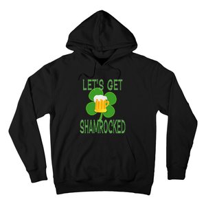 Let's Get Shamrocked St. Patty's Day Hoodie